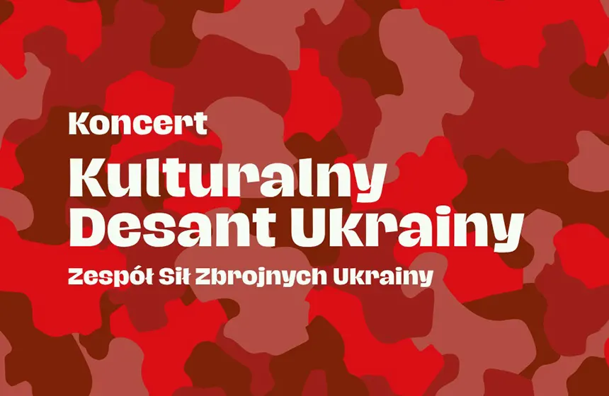 Kulturalny Desant Ukrainy — muzyka, która jedzie na front